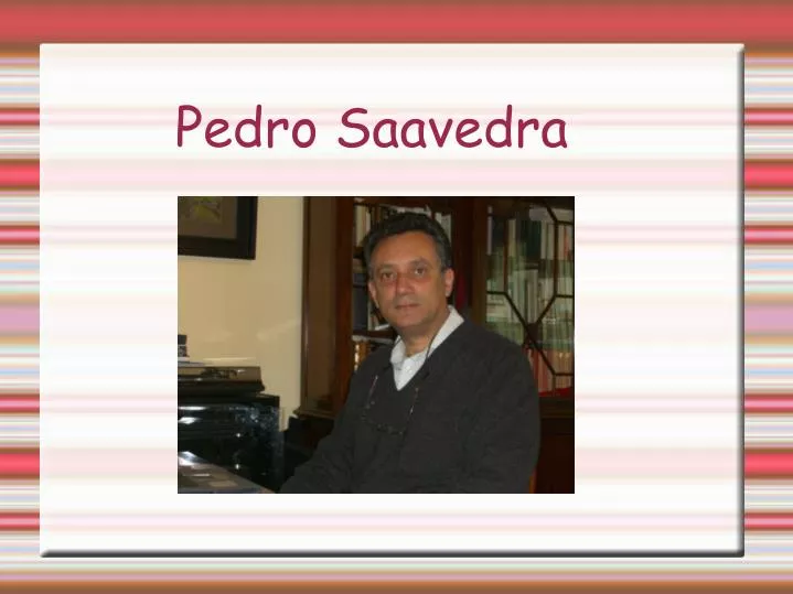 pedro saavedra