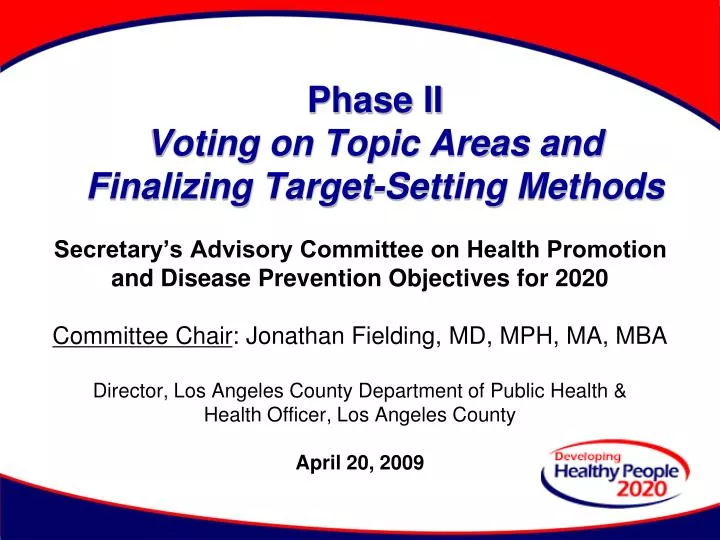 phase ii voting on topic areas and finalizing target setting methods