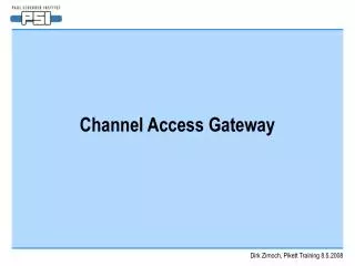 Channel Access Gateway