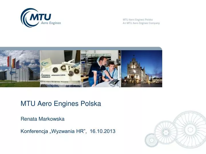 mtu aero engines polska renata markowska konferencja wyzwania hr 16 10 2013