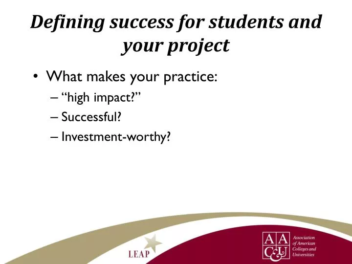 defining success for students and your project