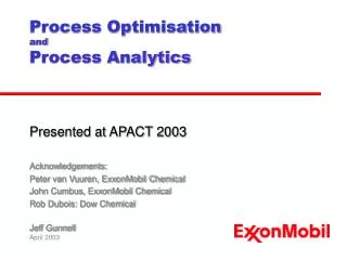 Process Optimisation and Process Analytics