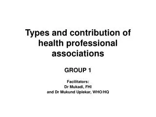 Types and contribution of health professional associations