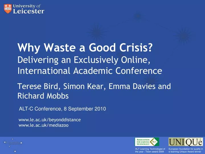why waste a good crisis delivering an exclusively online international academic conference
