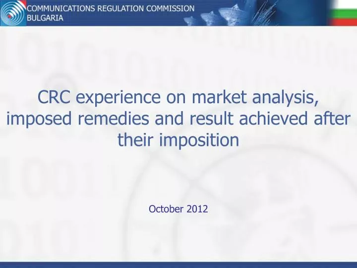 crc experience on market analysis imposed remedies and result achieved after their imposition