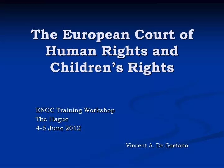 the european court of human rights and children s rights