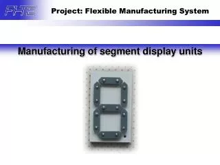Manufacturing of segment display units