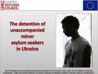 The detention of unaccompanied minor asylum seekers in Ukraine