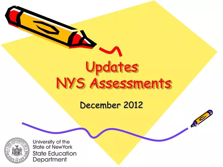 updates nys assessments