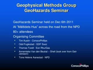 Geophysical Methods Group GeoHazards Seminar