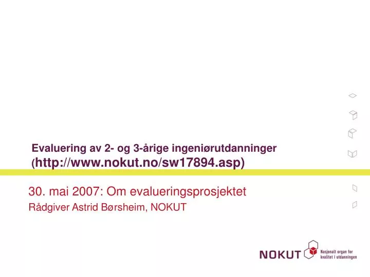 evaluering av 2 og 3 rige ingeni rutdanninger http www nokut no sw17894 asp