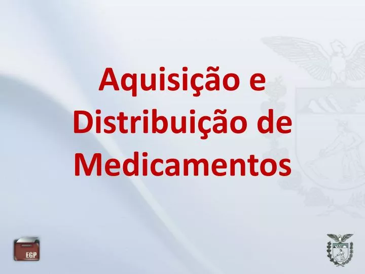 aquisi o e distribui o de medicamentos