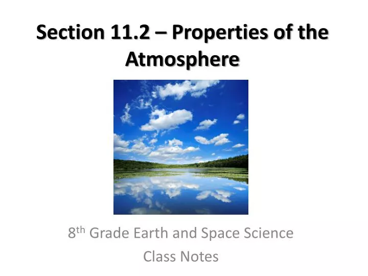 section 11 2 properties of the atmosphere