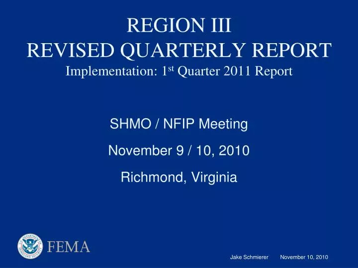 region iii revised quarterly report implementation 1 st quarter 2011 report