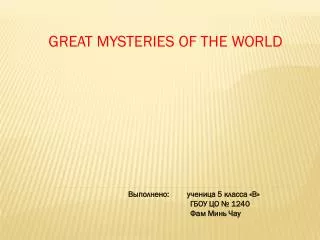 GREAT MYSTERIES OF THE WORLD