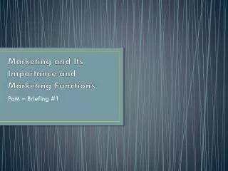 marketing and its importance and marketing functions