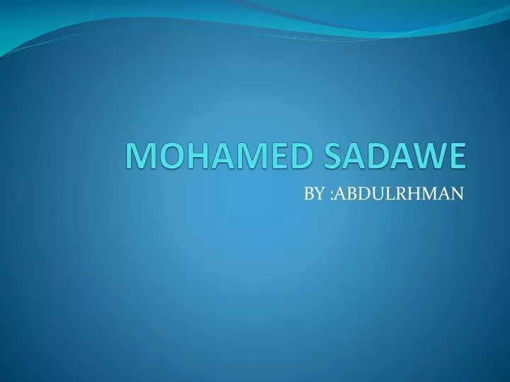mohamed sadawe