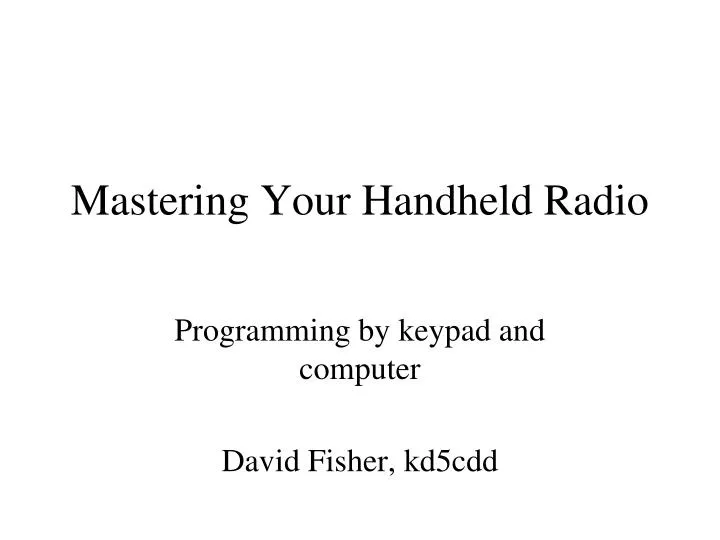 mastering your handheld radio
