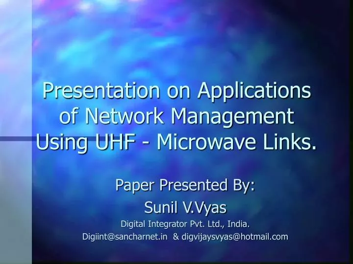 presentation on applications of network management using uhf microwave links