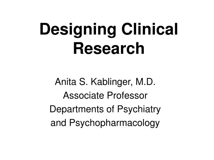 designing clinical research