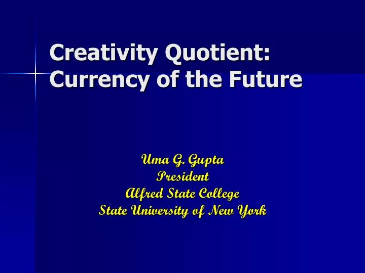 creativity quotient currency of the future