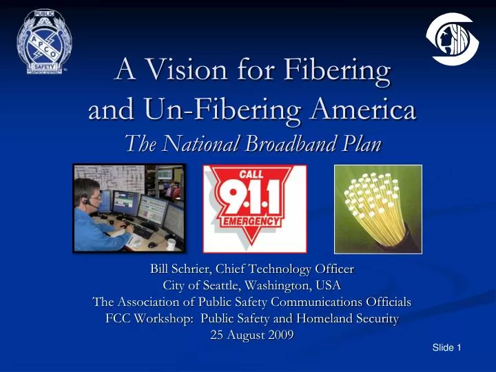 a vision for fibering and un fibering america the national broadband plan