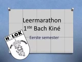 leermarathon 1 ste bach kin