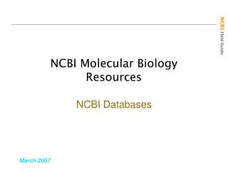 NCBI Molecular Biology Resources