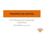 PowerPoint Tips and Tricks - slide 1