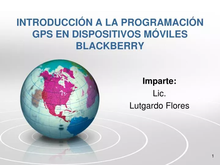 introducci n a la programaci n gps en dispositivos m viles blackberry