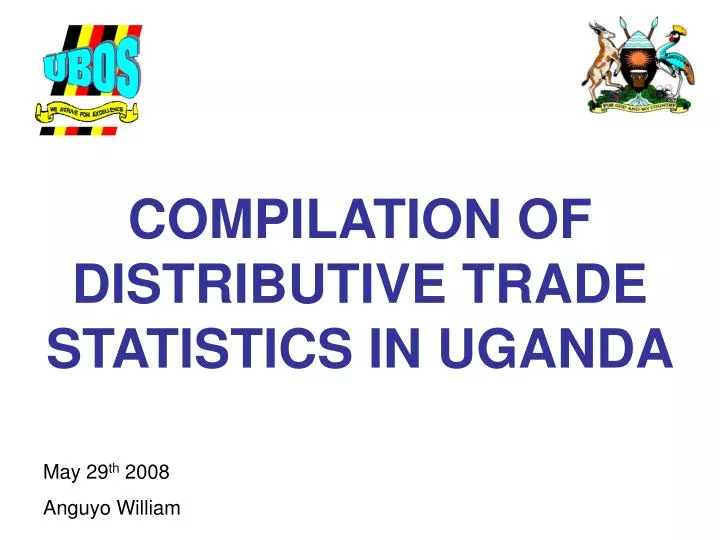 compilation of distributive trade statistics in uganda