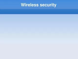 Wireless security