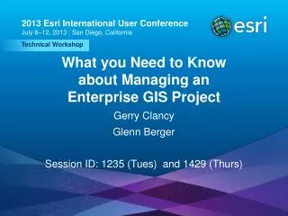 What you Need to Know about Managing an Enterprise GIS Project