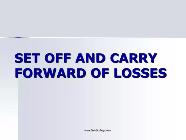 set off and carry forward of losses