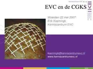evc en de cgks