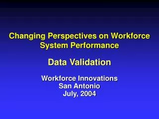 Changing Perspectives on Workforce System Performance