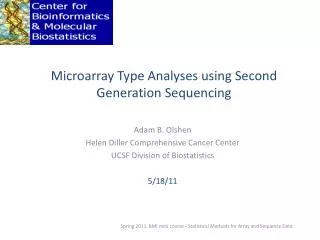 Microarray Type Analyses using Second Generation Sequencing