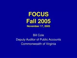 FOCUS Fall 2005 November 17, 2005