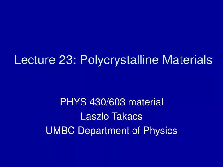 lecture 23 polycrystalline materials