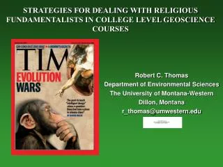 STRATEGIES FOR DEALING WITH RELIGIOUS FUNDAMENTALISTS IN COLLEGE LEVEL GEOSCIENCE COURSES