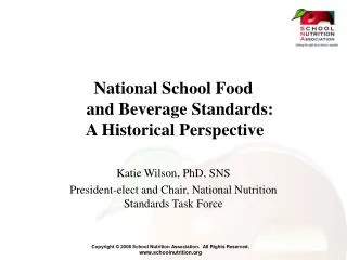 National School Food and Beverage Standards: A Historical Perspective