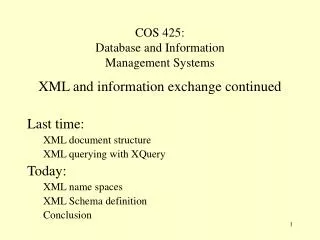 COS 425: Database and Information Management Systems