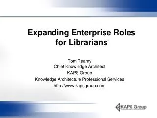 Expanding Enterprise Roles for Librarians