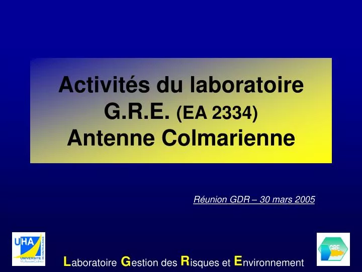 activit s du laboratoire g r e ea 2334 antenne colmarienne