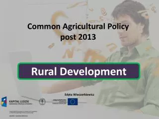 Common Agricultural Policy post 2013
