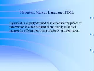 Hypertext Markup Language HTML