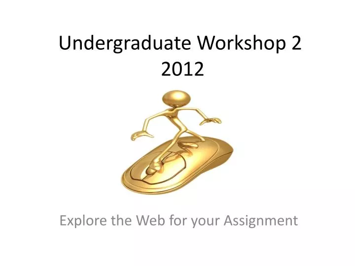 undergraduate workshop 2 2012