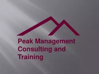 Peak Management Consulting and Training