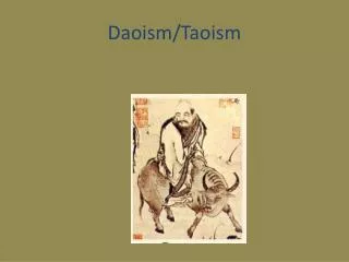 Daoism/Taoism