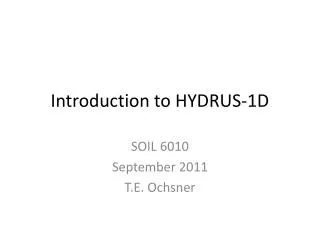 Introduction to HYDRUS-1D